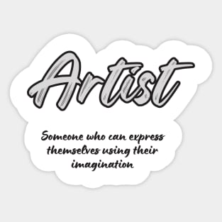I Am An Artist! Sticker
